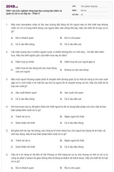 500+ câu trắc nghiệm tổng hợp Đại cương bảo hiểm và quản trị rủi ro có đáp án - Phần 5