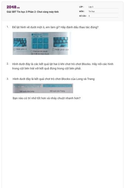 Giải SBT Tin học 3 Phần 2: Chơi cùng máy tính