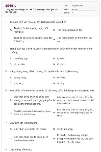 Tổng hợp đề ôn luyện thi THPTQG Sinh Học có lời giải chi tiết (Đề số 6)