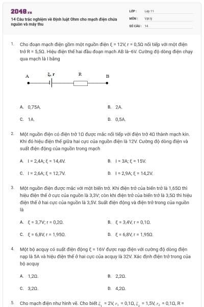 14 Câu trắc nghiệm về Định luật Ohm cho mạch điện chứa nguồn và máy thu