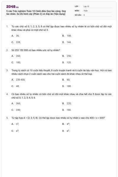 5 câu Trắc nghiệm Toán 10 Cánh diều Quy tắc cộng. Quy tắc nhân. Sơ đồ hình cây (Phần 2) có đáp án (Vận dụng)