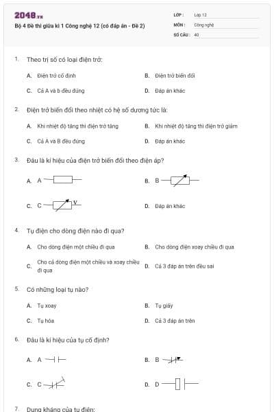 Bộ 4 Đề thi giữa kì 1 Công nghệ 12 (có đáp án - Đề 2)