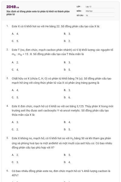 Xác định số đồng phân este từ phân tử khối và thành phần phân tử