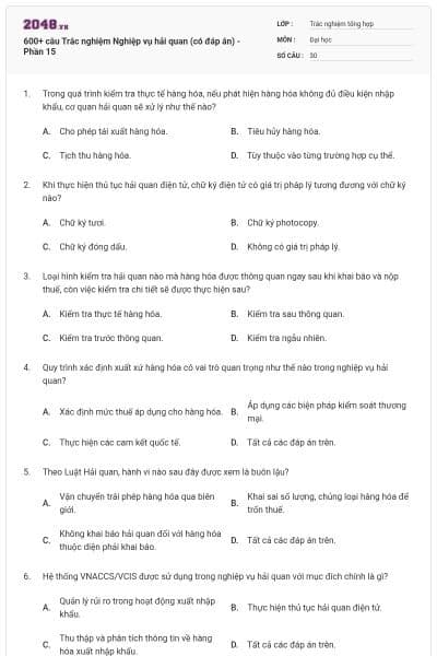 600+ câu Trắc nghiệm Nghiệp vụ hải quan (có đáp án) - Phần 15