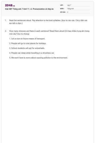 Giải SBT Tiếng anh 7 Unit 11. A. Pronunciation có đáp án