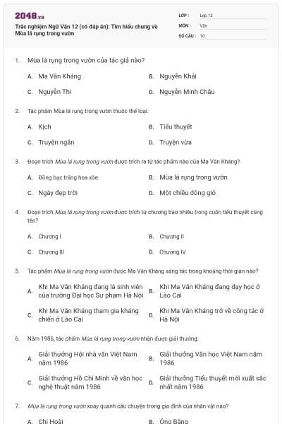 Trắc nghiệm Ngữ Văn 12 (có đáp án): Tìm hiểu chung về Mùa lá rụng trong vườn