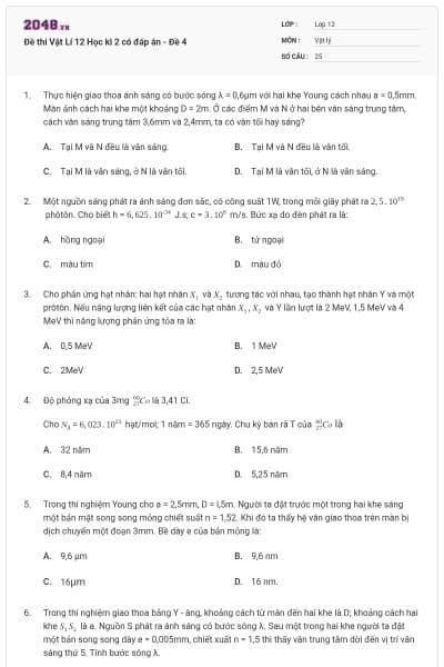 Đề thi Vật Lí 12 Học kì 2 có đáp án - Đề 4
