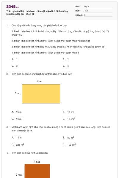 Trắc nghiệm Diện tích hình chữ nhật, diện tích hình vuông lớp 3 (có đáp án - phần 1)