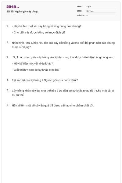 Bài 45: Nguồn gốc cây trồng