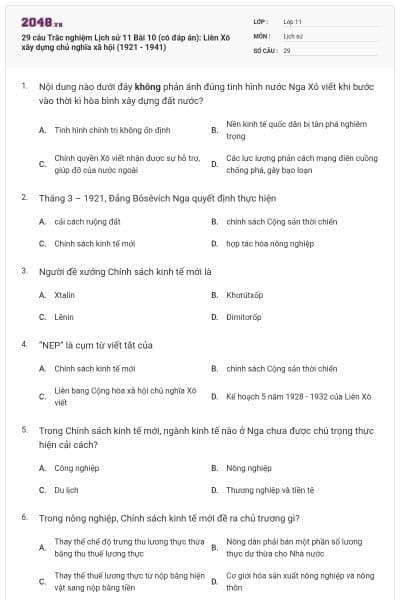 29 câu Trắc nghiệm Lịch sử 11 Bài 10 (có đáp án): Liên Xô xây dựng chủ nghĩa xã hội (1921 - 1941)
