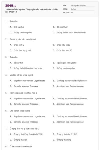 100+ câu Trắc nghiệm Công nghệ sản xuất tinh dầu có đáp án - Phần 13