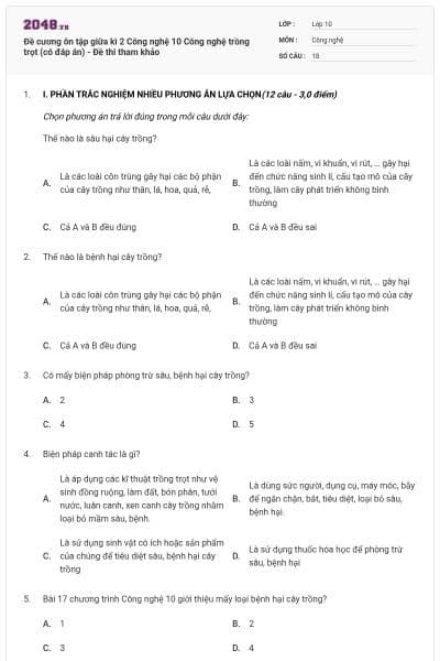 Đề cương ôn tập giữa kì 2 Công nghệ 10 Công nghệ trồng trọt (có đáp án) - Đề thi tham khảo