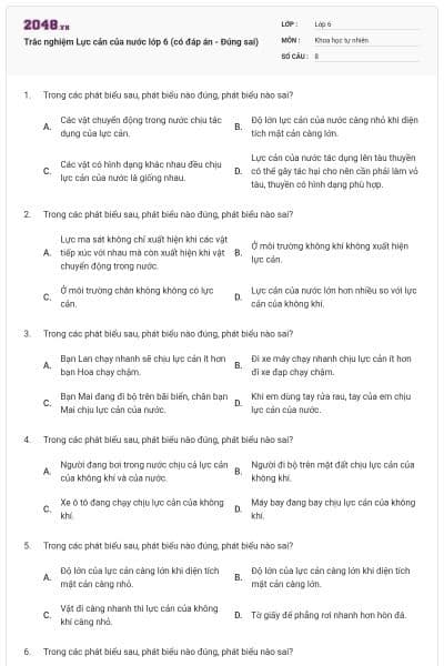 Trắc nghiệm Lực cản của nước lớp 6 (có đáp án - Đúng sai)