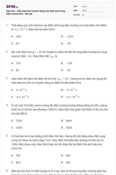 Điện thế - Hiệu điện thế chuyển động của điện tích trong điện trường đều - Bài tập
