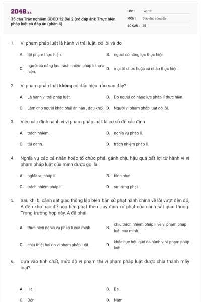35 câu Trắc nghiệm GDCD 12 Bài 2 (có đáp án): Thực hiện pháp luật có đáp án (phần 4)