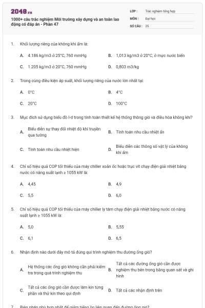 1000+ câu trắc nghiệm Môi trường xây dựng và an toàn lao động có đáp án - Phần 47