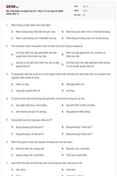 Bộ 5   Đề kiểm tra giữa học kì 1 Địa lí 12 có đáp án (Mới nhất) (Đề 1)