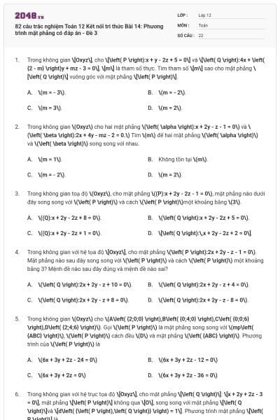 82 câu trắc nghiệm Toán 12 Kết nối tri thức Bài 14: Phương trình mặt phẳng có đáp án - Đề 3