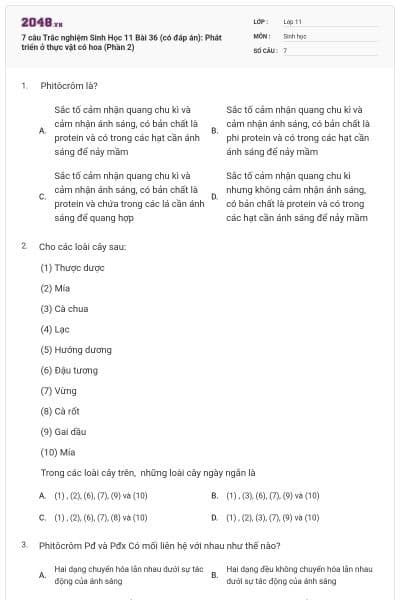 7 câu  Trắc nghiệm Sinh Học 11 Bài 36 (có đáp án): Phát triển ở thực vật có hoa (Phần 2)