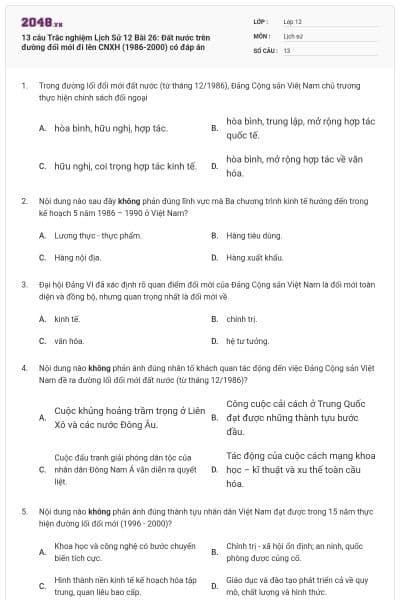 13 câu Trắc nghiệm Lịch Sử 12 Bài 26: Đất nước trên đường đổi mới đi lên CNXH (1986-2000) có đáp án