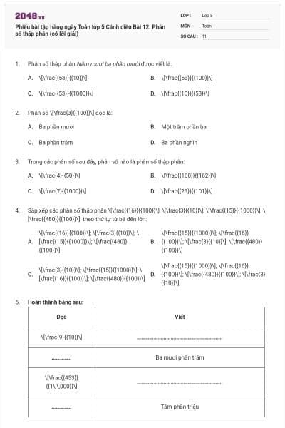 Phiếu bài tập hàng ngày Toán lớp 5 Cánh diều Bài 12. Phân số thập phân (có lời giải)