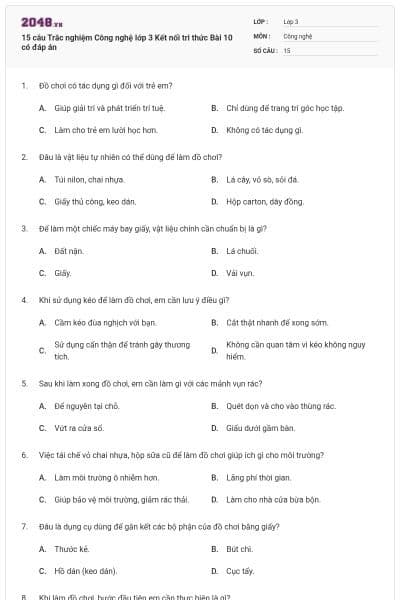 15 câu Trắc nghiệm Công nghệ lớp 3 Kết nối tri thức Bài 10 có đáp án
