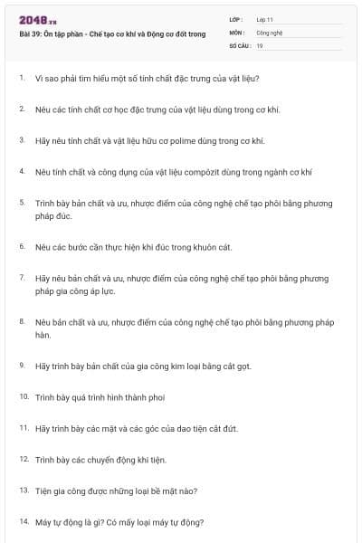 Bài 39: Ôn tập phần - Chế tạo cơ khí và Động cơ đốt trong