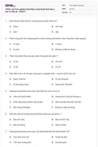 1000+ câu Trắc nghiệm Giới thiệu về kỹ thuật hình ảnh y học có đáp án - Phần 4