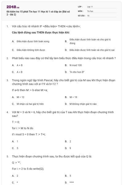 Đề kiểm tra 15 phút Tin học 11 Học kì 1 có đáp án (Bài số 2 - Đề 2)