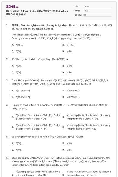 Đề thi giữa kì 1 Toán 12 năm 2024-2025 THPT Thăng Long (Hà Nội) có đáp án