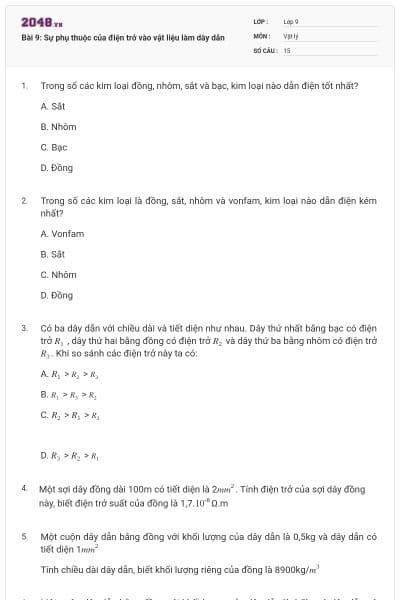 Bài 9: Sự phụ thuộc của điện trở vào vật liệu làm dây dẫn