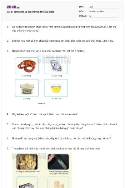Bài 6: Tính chất và sự chuyển thể của chất