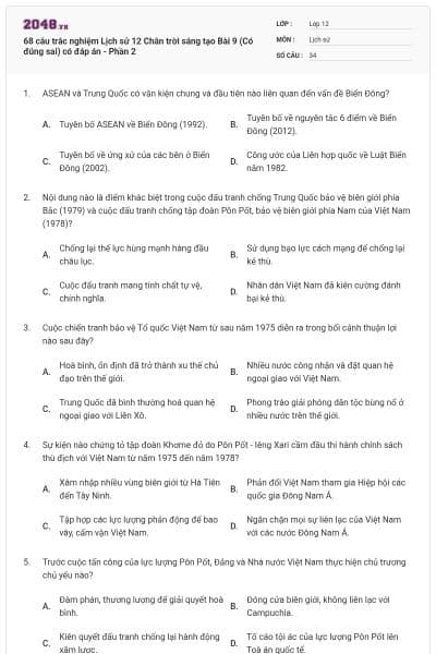 68 câu trắc nghiệm Lịch sử 12 Chân trời sáng tạo Bài 9 (Có đúng sai) có đáp án - Phần 2