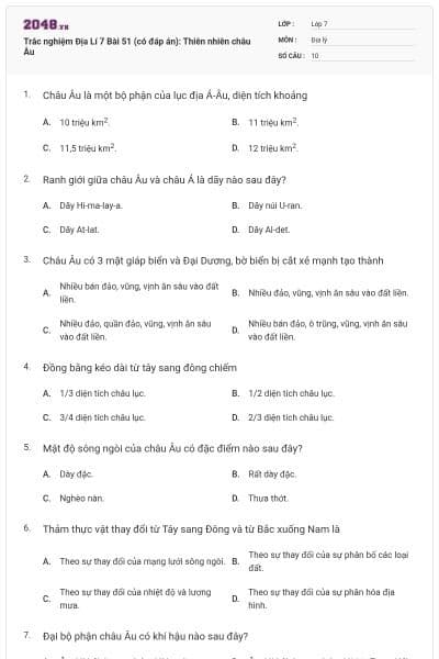 Trắc nghiệm Địa Lí 7 Bài 51 (có đáp án): Thiên nhiên châu Âu
