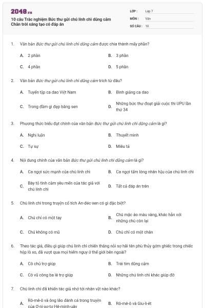 10 câu Trắc nghiệm Bức thư gửi chú lính chì dũng cảm Chân trời sáng tạo có đáp án