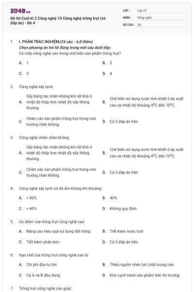 Đề thi Cuối kì 2 Công nghệ 10 Công nghệ trồng trọt (có đáp án) - Đề 4