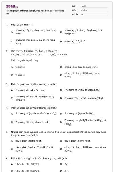 Trắc nghiệm lí thuyết Năng lượng hóa học lớp 10 (có đáp án)