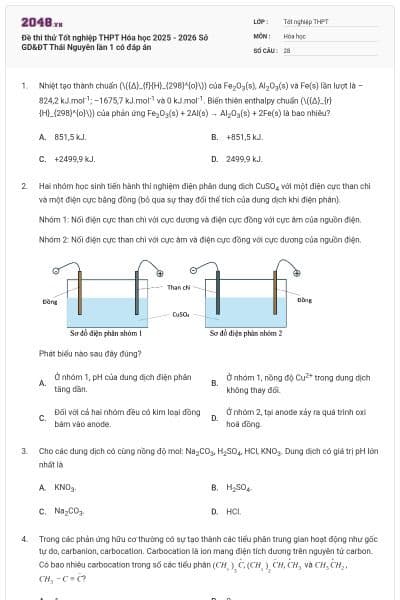 Đề thi thử Tốt nghiệp THPT Hóa học 2025 - 2026 Sở GD&ĐT Thái Nguyên lần 1 có đáp án
