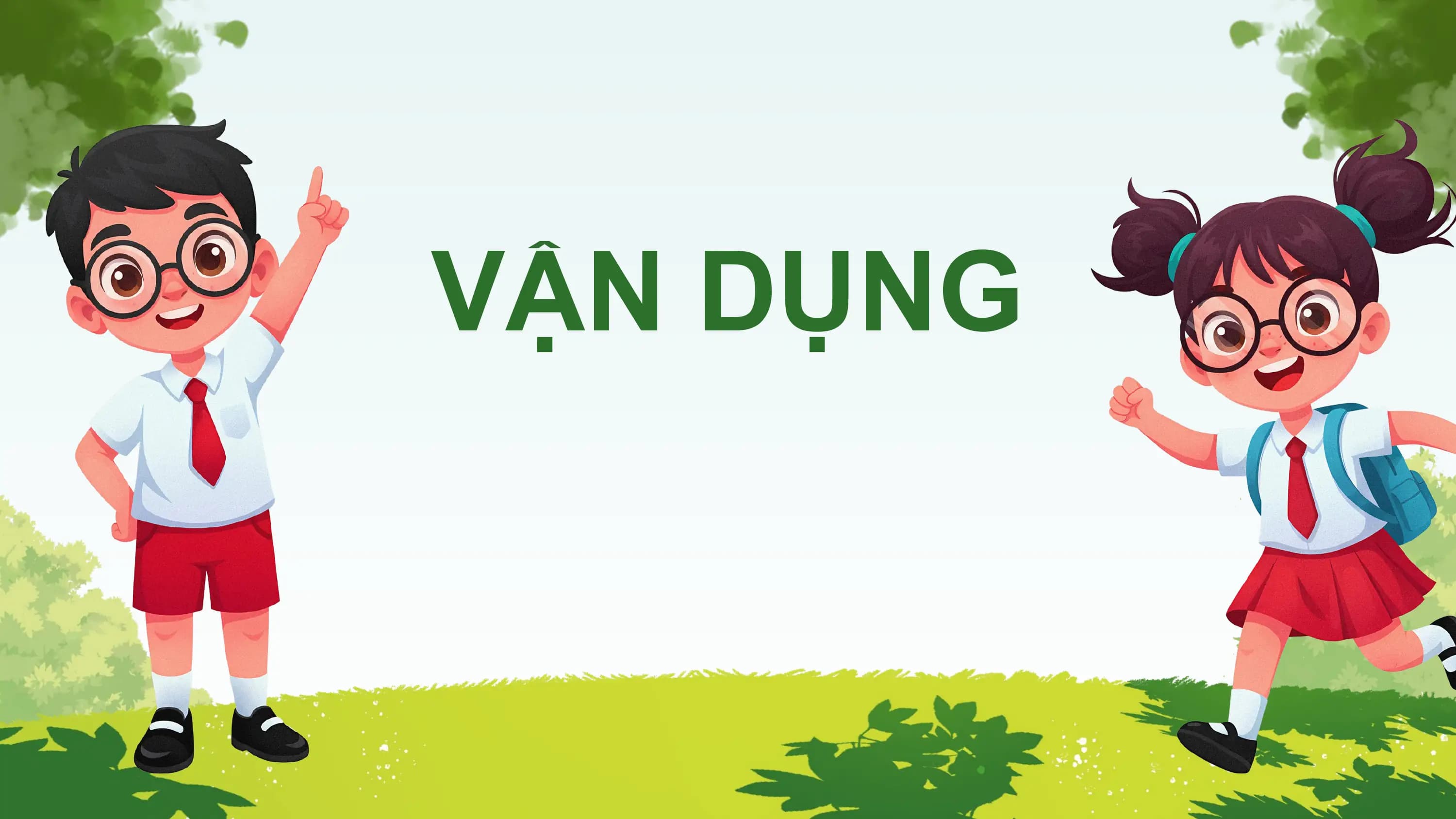 VẬN DỤNG