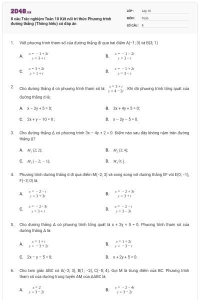 8 câu Trắc nghiệm Toán 10 Kết nối tri thức Phương trình đường thẳng (Thông hiểu) có đáp án