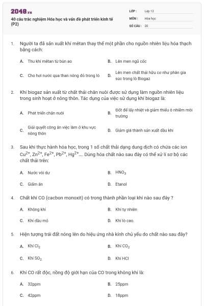40 câu trắc nghiệm Hóa học và vấn đề phát triển kinh tế (P2)