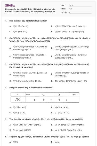 Đề cương ôn tập giữa kì 2 Toán 10 Chân trời sáng tạo cấu trúc mới có đáp án - Chương VII: Bất phương trình bậc hai một ẩn