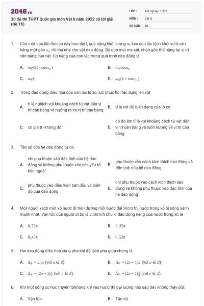 30 đề thi THPT Quốc gia môn Vật lí năm 2022 có lời giải (Đề 16)
