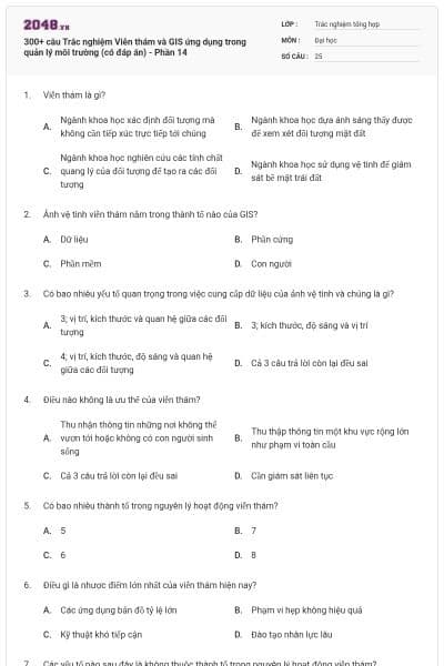 300+ câu Trắc nghiệm Viễn thám và GIS ứng dụng trong quản lý môi trường (có đáp án) - Phần 14