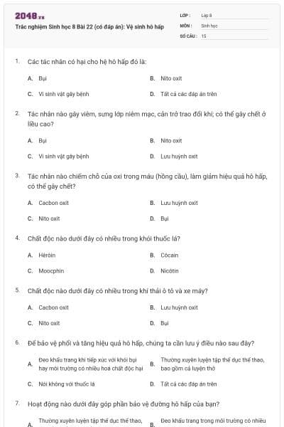 Trắc nghiệm Sinh học 8 Bài 22 (có đáp án): Vệ sinh hô hấp