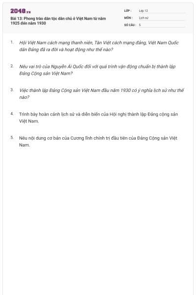 Bài 13: Phong trào dân tộc dân chủ ở Việt Nam từ năm 1925 đến năm 1930