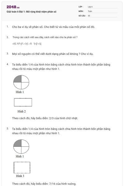 Giải toán 6 Bài 1: Mở rộng khái niệm phân số
