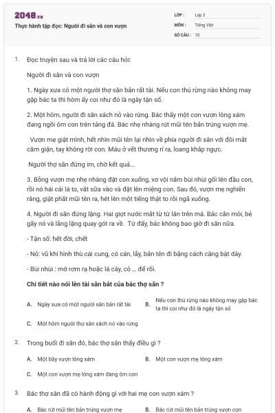 Thực hành tập đọc: Người đi săn và con vượn
