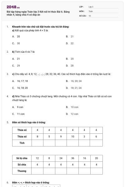 Bài tập hàng ngày Toán lớp 3 Kết nối tri thức Bài 6. Bảng nhân 4, bảng chia 4 có đáp án