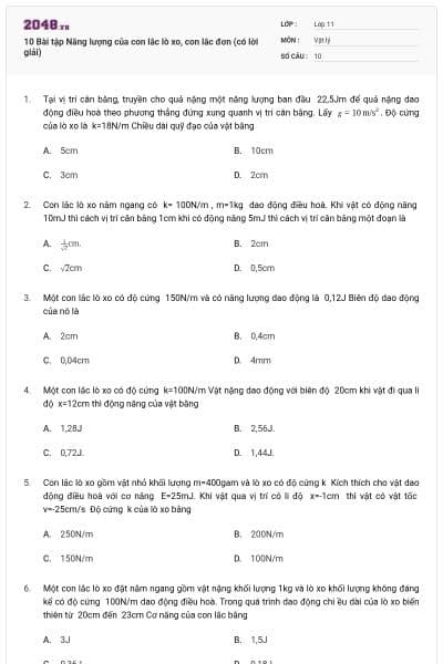 10 Bài tập Năng lượng của con lắc lò xo, con lắc đơn (có lời giải)